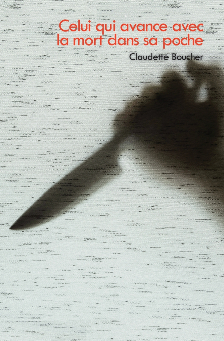Celui qui avance avec la mort dans sa poche