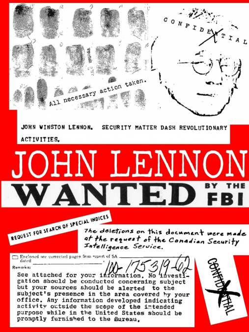 JOHN LENNON - Wanted by the FBI
