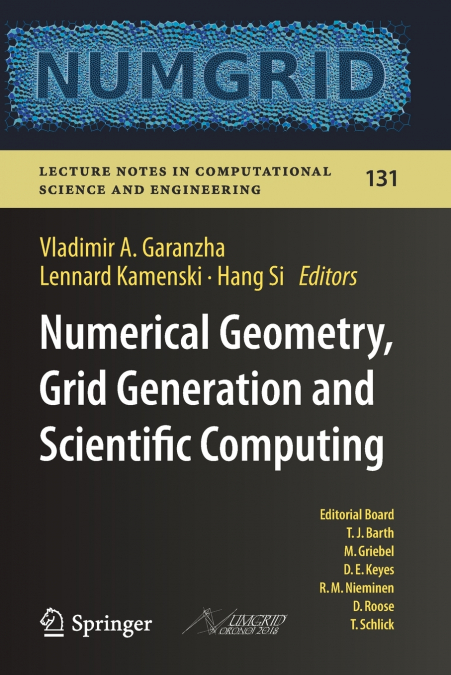 Numerical Geometry, Grid Generation and Scientific Computing