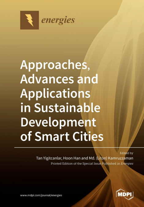 Approaches, Advances and Applications in Sustainable Development of Smart Cities