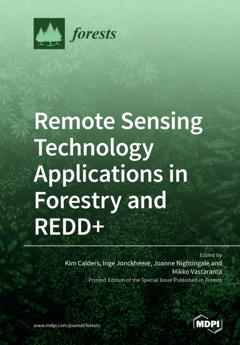Remote Sensing Technology Applications in Forestry and REDD+