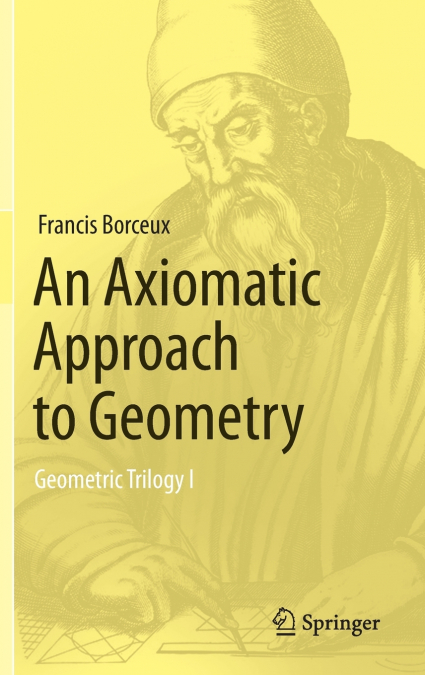 An Axiomatic Approach to Geometry
