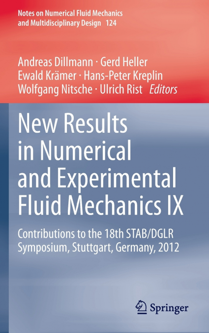 New Results in Numerical and Experimental Fluid Mechanics IX