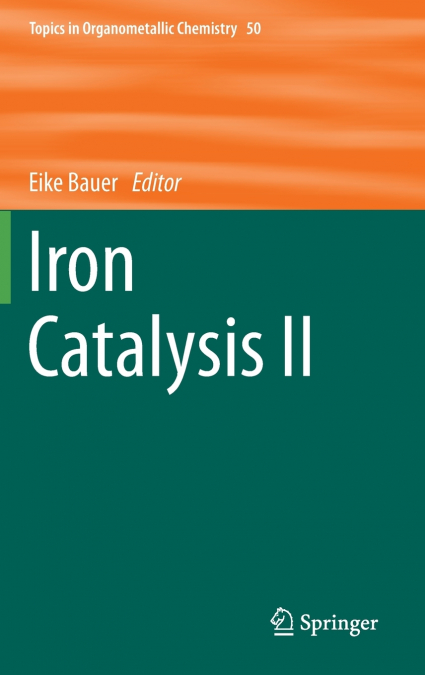 Iron Catalysis II