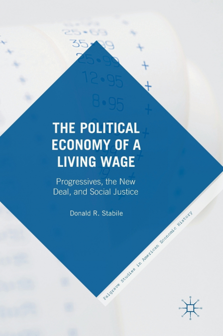 The Political Economy of a Living Wage
