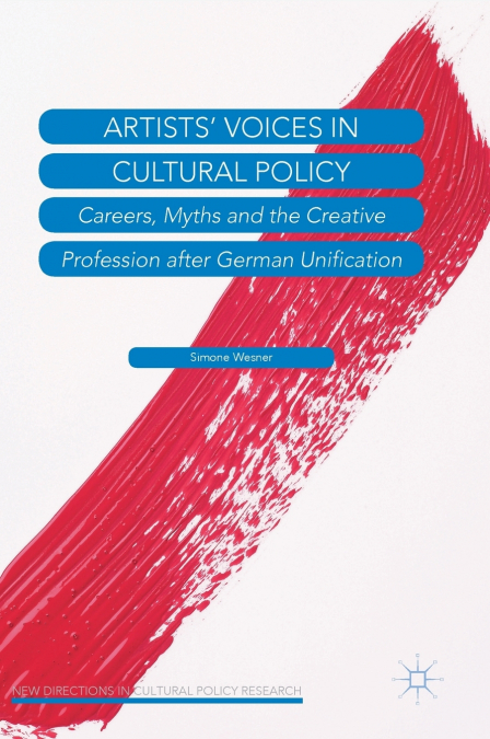 Artists’ Voices in Cultural Policy