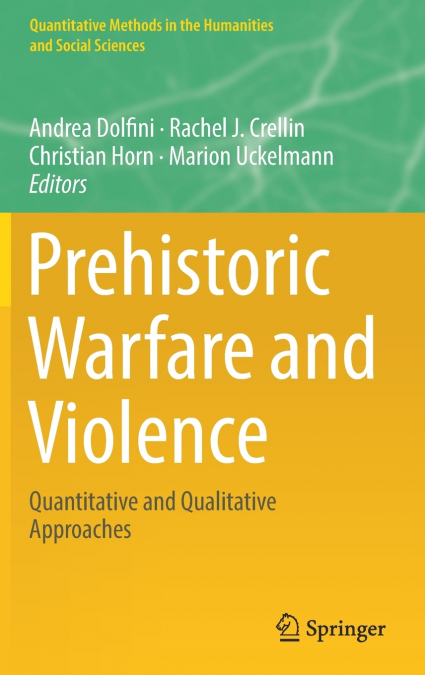 Prehistoric Warfare and Violence