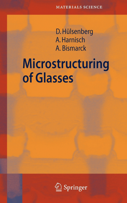 Microstructuring of Glasses