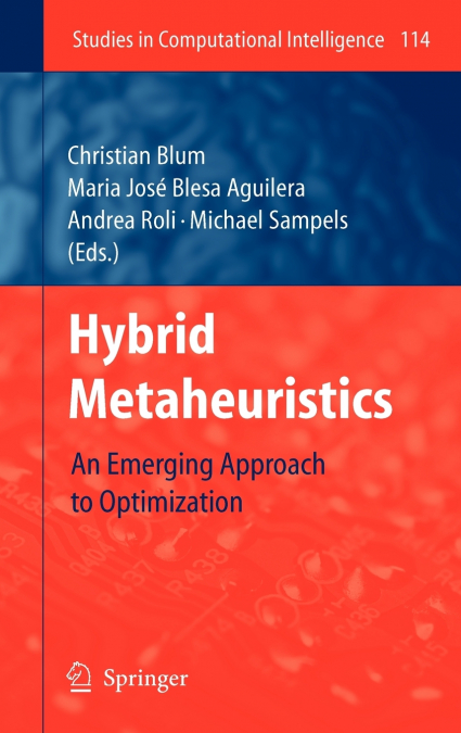 Hybrid Metaheuristics