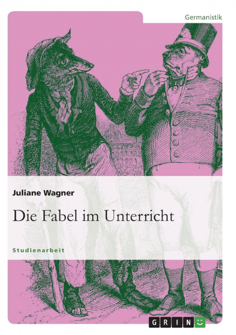 Die Fabel im Unterricht