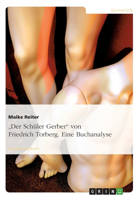 'Der Schüler Gerber' von Friedrich Torberg. Eine Buchanalyse