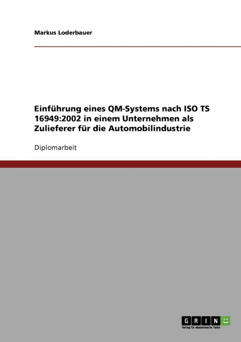 Einführung eines QM-Systems nach ISO TS 16949