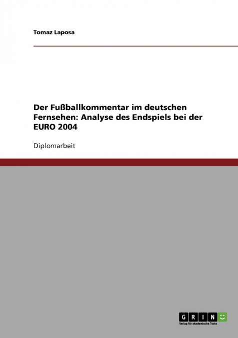 Der Fußballkommentar im deutschen Fernsehen