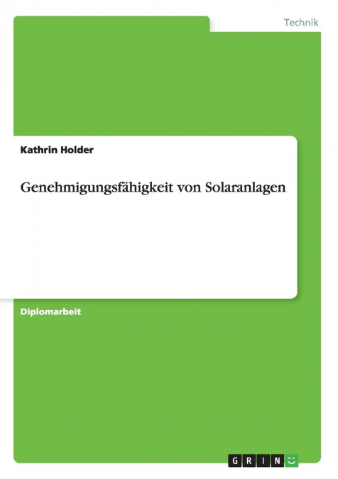 Genehmigungsfähigkeit von Solaranlagen