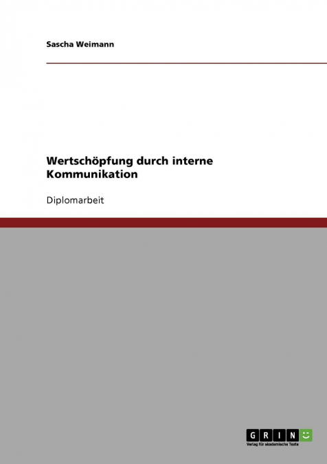 Wertschöpfung durch interne Kommunikation