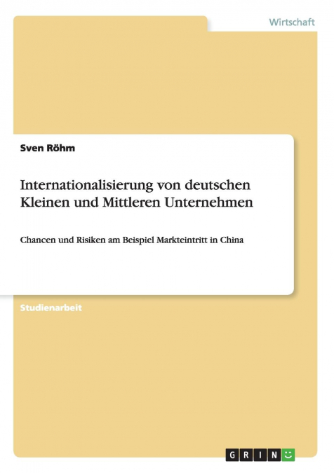 Internationalisierung von deutschen Kleinen und Mittleren Unternehmen