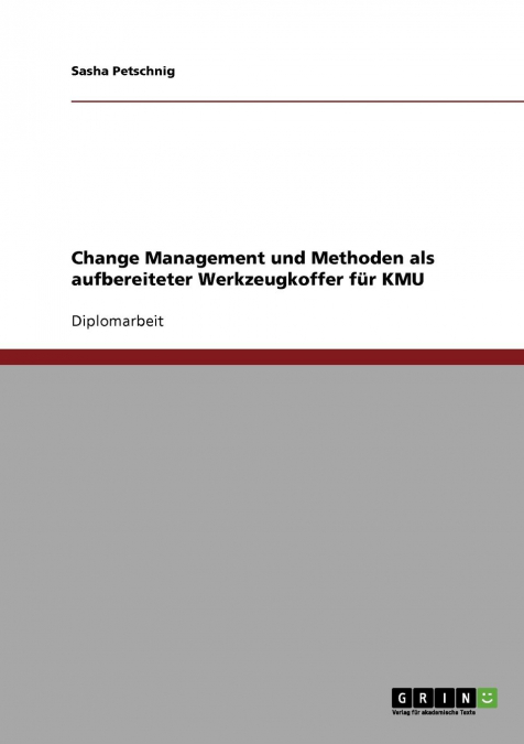 Change Management und Methoden für kleinere und mittlere Unternehmen