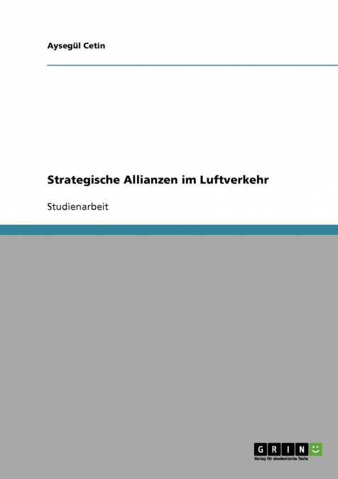 Strategische Allianzen im Luftverkehr