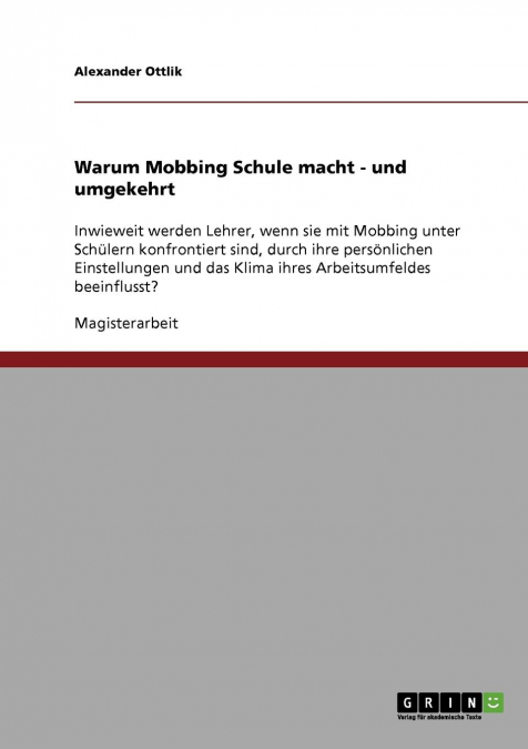 Warum Mobbing Schule macht - und umgekehrt