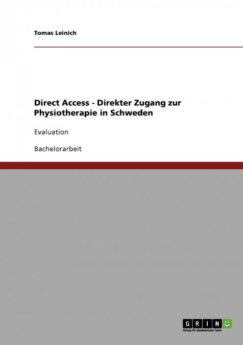 Direct Access. Direkter Zugang zur Physiotherapie in Schweden