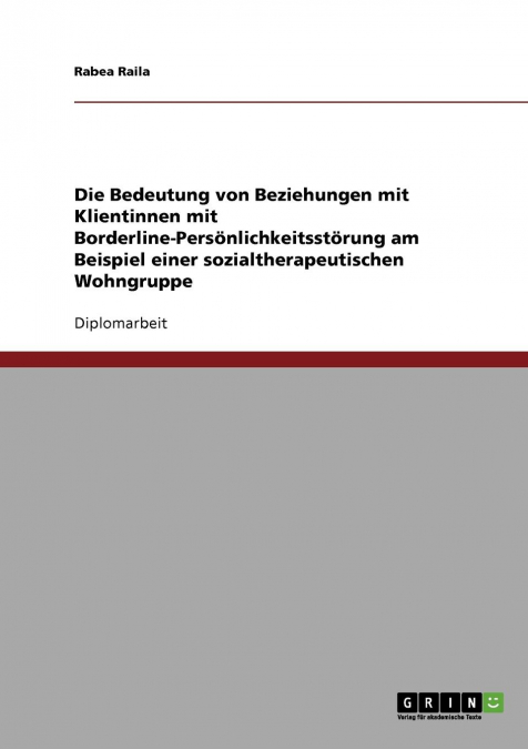 Die Bedeutung von Beziehungen mit Klientinnen mit Borderline-Persönlichkeitsstörung