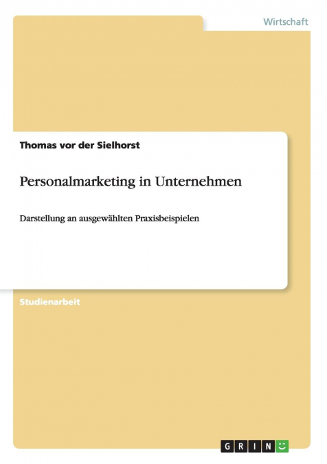 Personalmarketing in Unternehmen