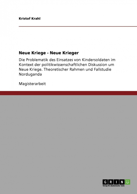 Kindersoldaten in Konflikten unserer Zeit
