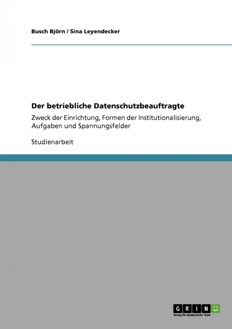 Der betriebliche Datenschutzbeauftragte