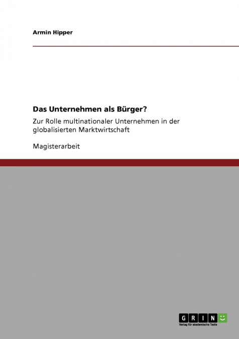 Das Unternehmen als Bürger?