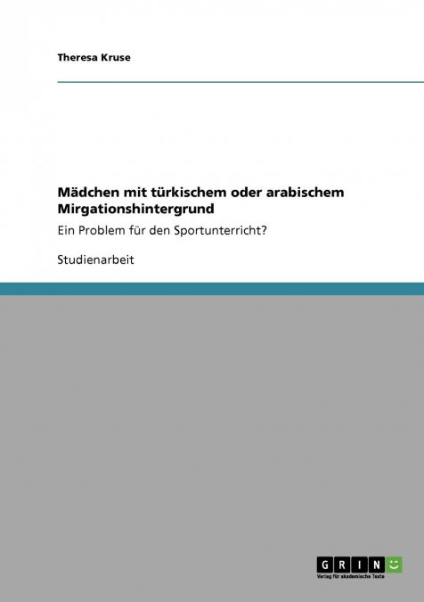 Mädchen mit türkischem oder arabischem Mirgationshintergrund