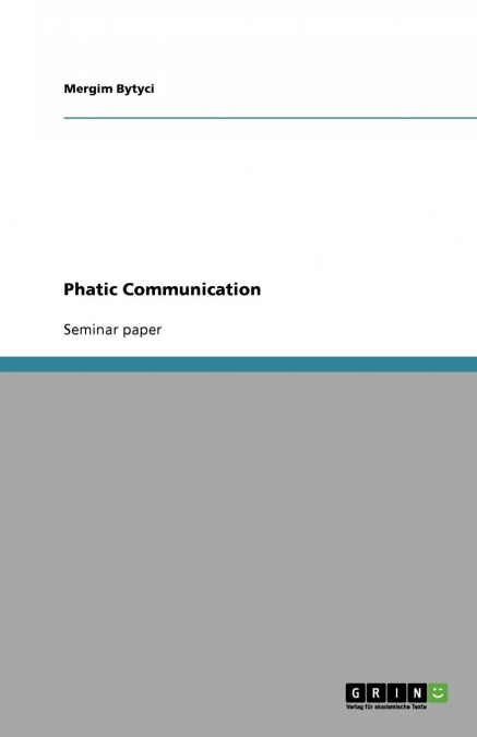 Phatic Communication