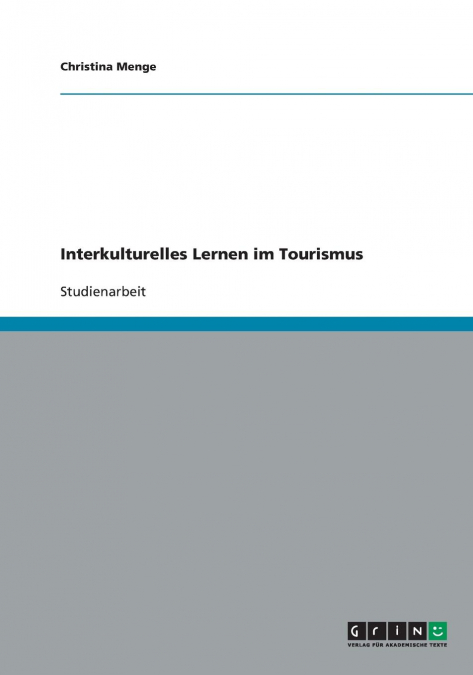 Interkulturelles Lernen im Tourismus
