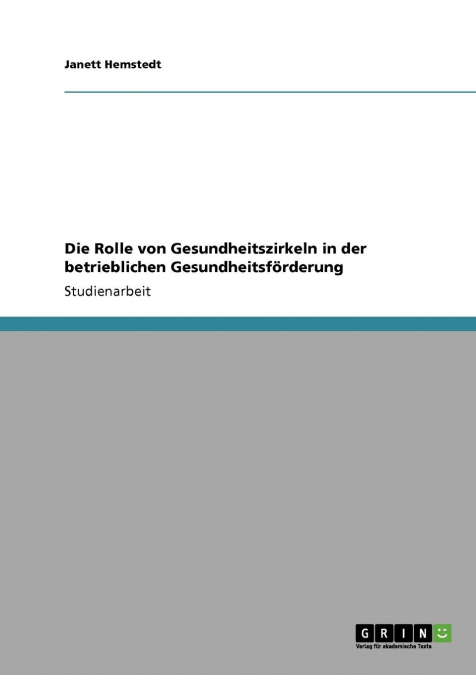 Die Rolle von Gesundheitszirkeln in der betrieblichen Gesundheitsförderung
