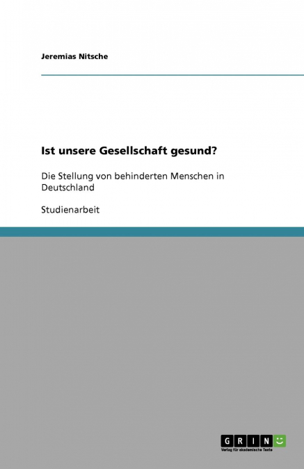 Ist unsere Gesellschaft gesund?