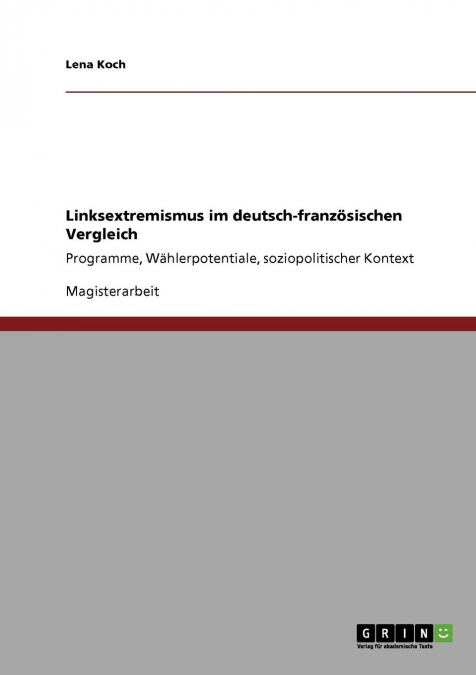 Linksextremismus im deutsch-französischen Vergleich