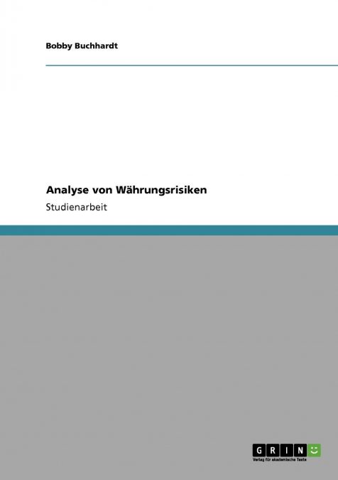 Analyse von Währungsrisiken