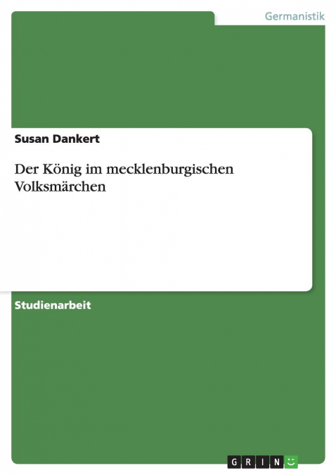 Der König im mecklenburgischen Volksmärchen