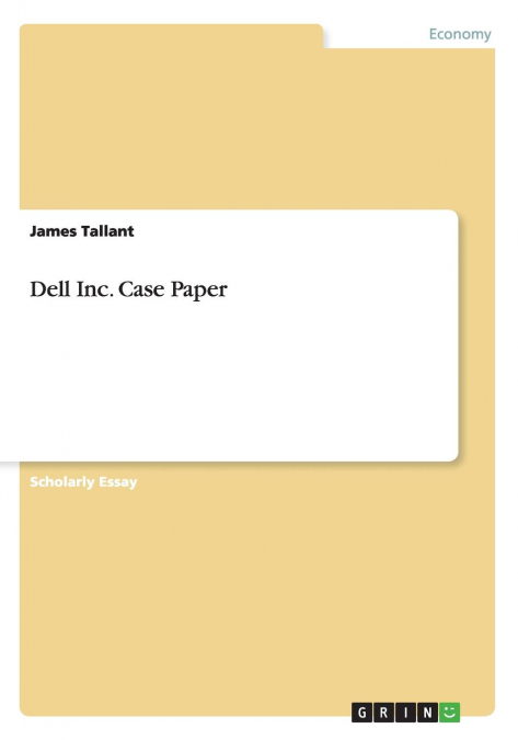 Dell Inc. Case Paper