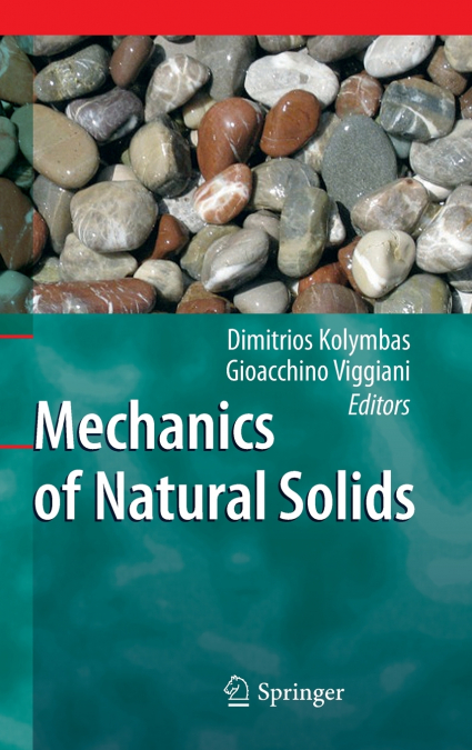Mechanics of Natural Solids