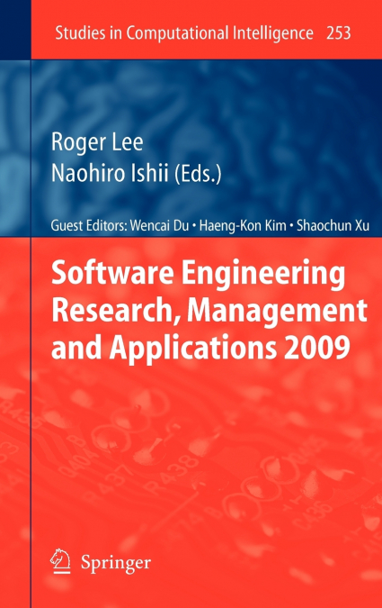 Software Engineering Research, Management and Applications 2009