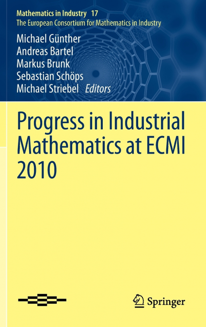 Progress in Industrial Mathematics at ECMI 2010