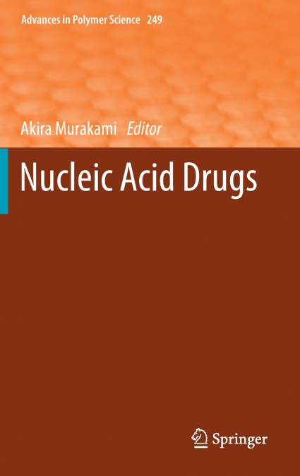 Nucleic Acid Drugs