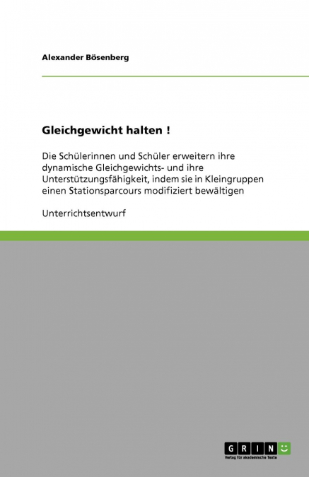 Gleichgewicht halten !