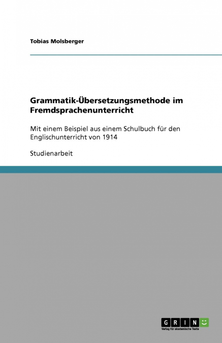 Grammatik-Übersetzungsmethode im Fremdsprachenunterricht