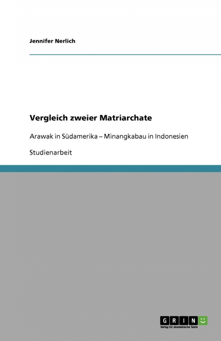 Vergleich zweier Matriarchate
