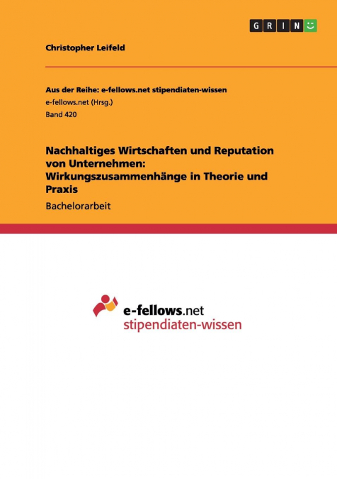 Nachhaltiges Wirtschaften und Reputation von Unternehmen