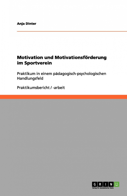 Motivation und Motivationsförderung im Sportverein