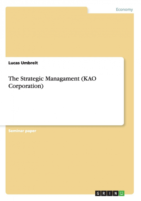 The Strategic Managament (KAO Corporation)