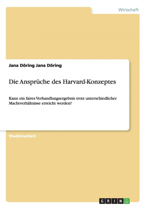 Die Ansprüche des Harvard-Konzeptes