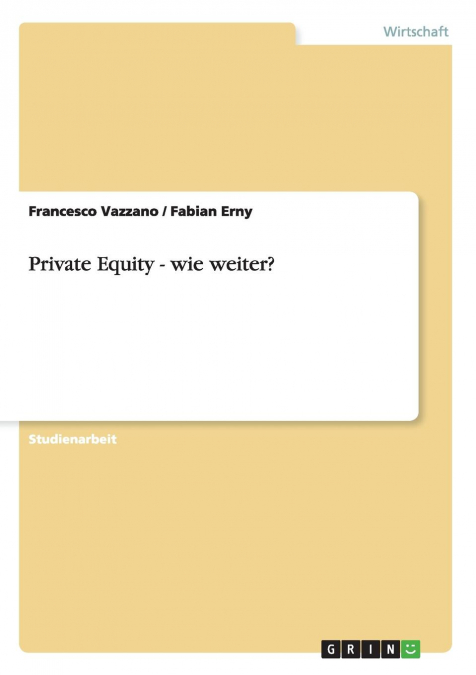 Private Equity - wie weiter?